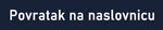 Povrata na naslovnicu